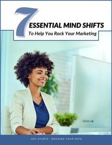 Cover Image 7 Essential Mind Shifts To Help You Rock Your Marketing