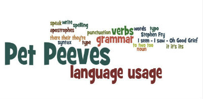 Pet Peeves: Pebbles in Your Language Shoes